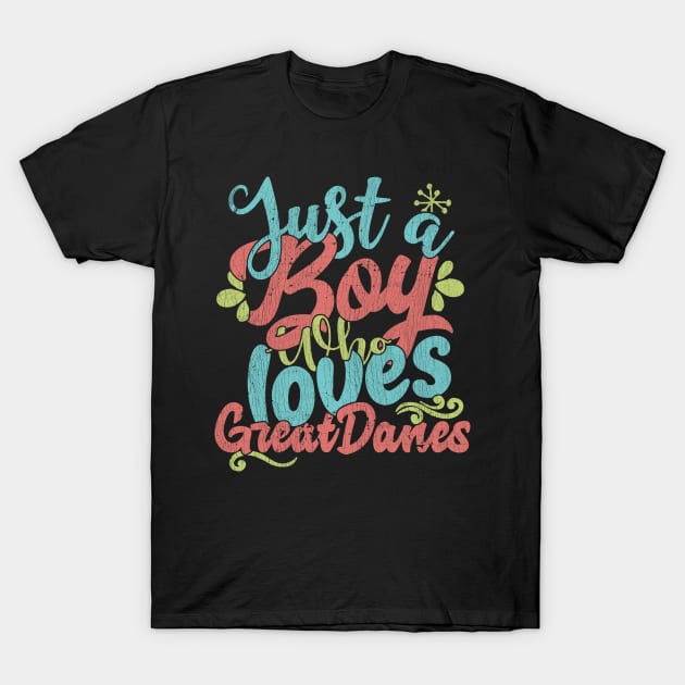 Just A Boy Who Loves Great Danes dog Gift graphic T-Shirt by theodoros20